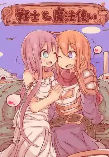 Senshi to Mahoutsukai | Warrior and Mage